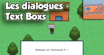 Les dialogues et text box
