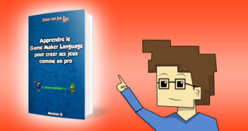 Apprendre le Game Maker Language pour créer ses jeux comme un pro